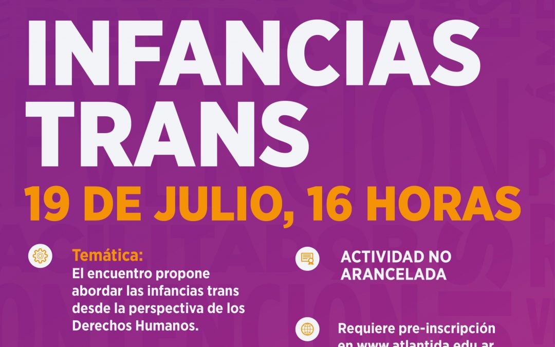 • Mar del Plata | Conferencia sobre Infancias Trans