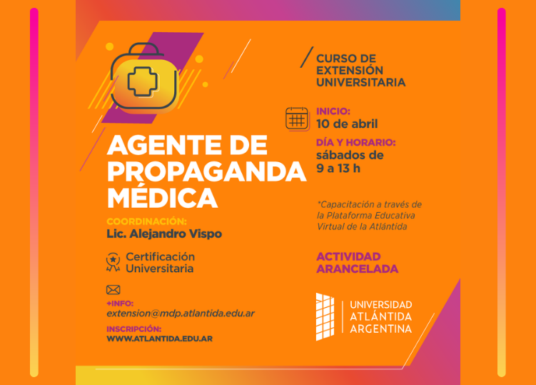 • CURSO DE EXTENSIÓN UNIVERSITARIA: AGENTE DE PROPAGANDA MÉDICA