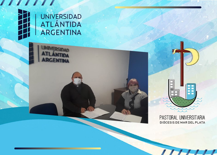 • La Atlántida firmó un convenio con la Pastoral Universitaria de la Diócesis de Mar del Plata